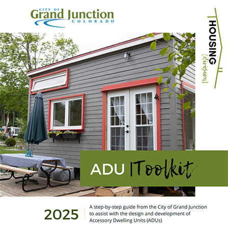 A step-by-step guide from the City of Grand Junction to assist with the design and development of Accessory Dwelling Units.